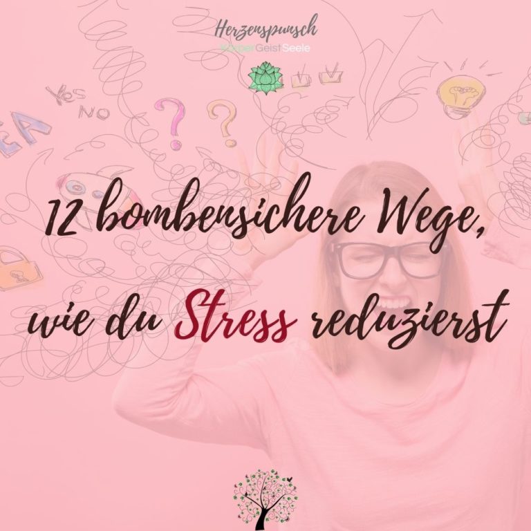 Read more about the article 12 Wege, wie du Stress reduzierst