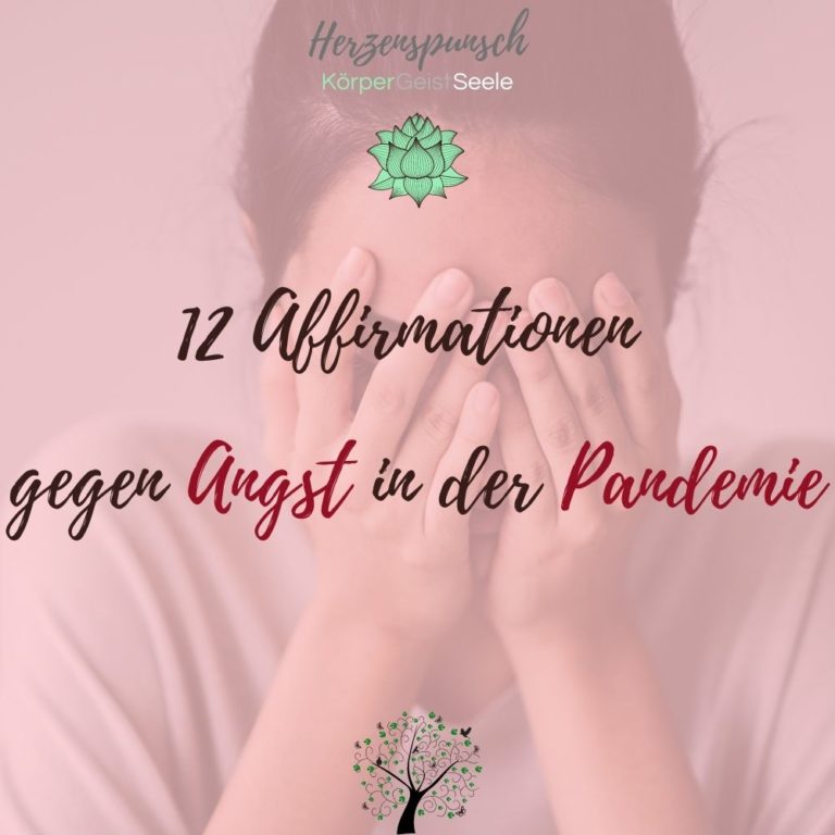 Read more about the article 12 Affirmationen gegen Angst in der Pandemie