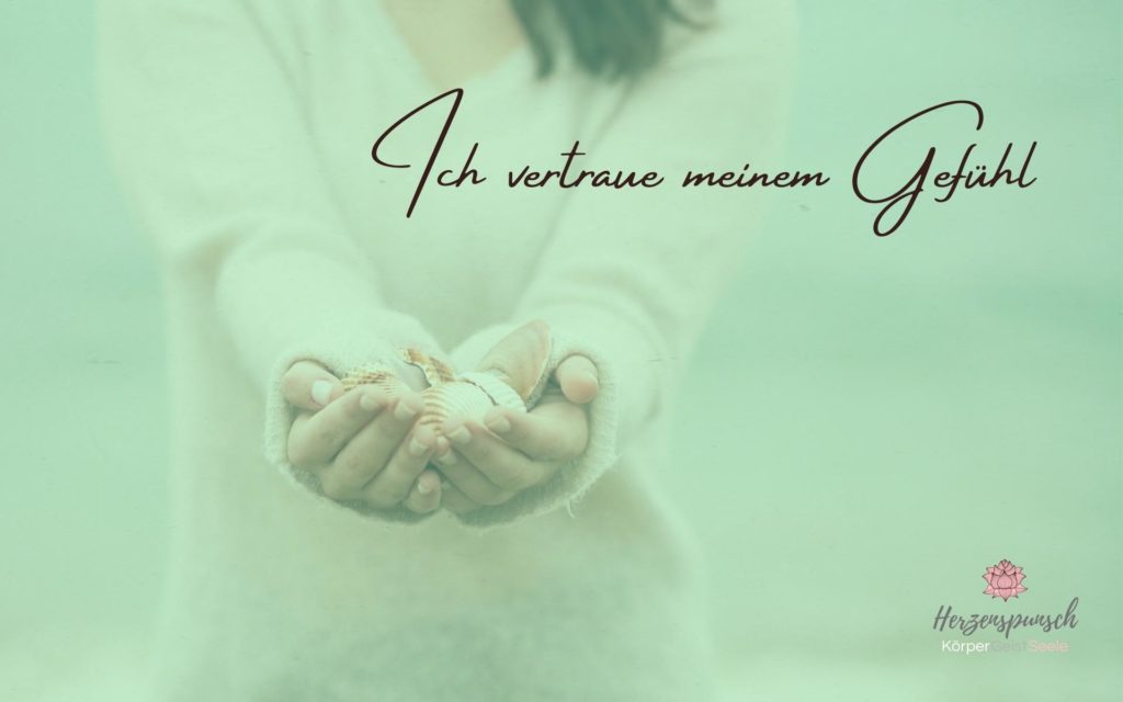 Herzenspunsch_g_Ich vertraue meinem Gefühl