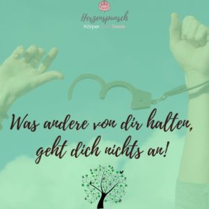 Read more about the article Was andere von dir halten, geht dich nichts an!