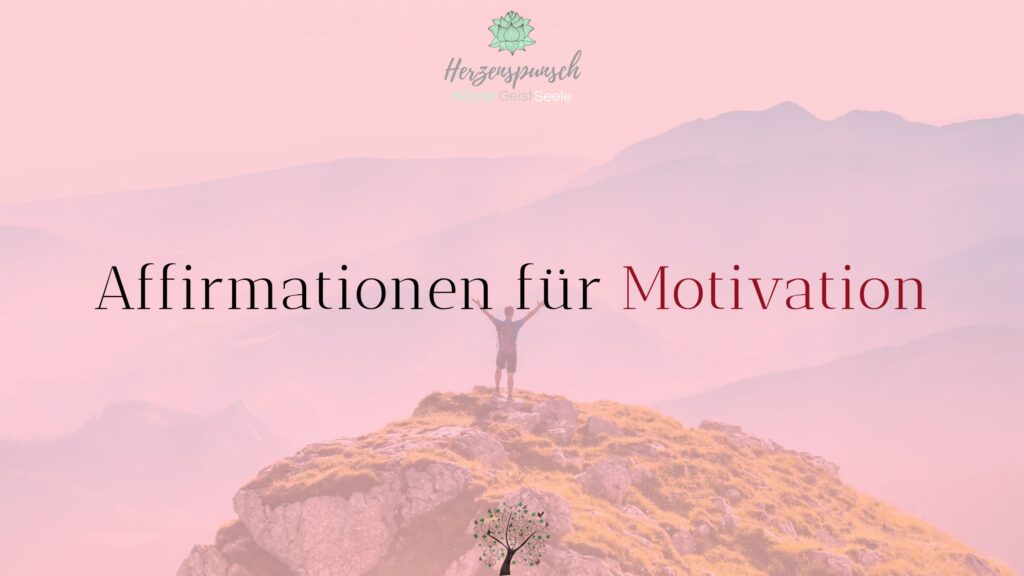 Affirmationen für Motivation