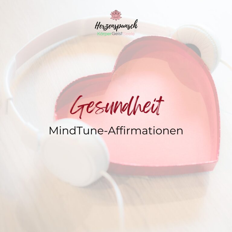 MindTune-Affirmationen_Gesundheit