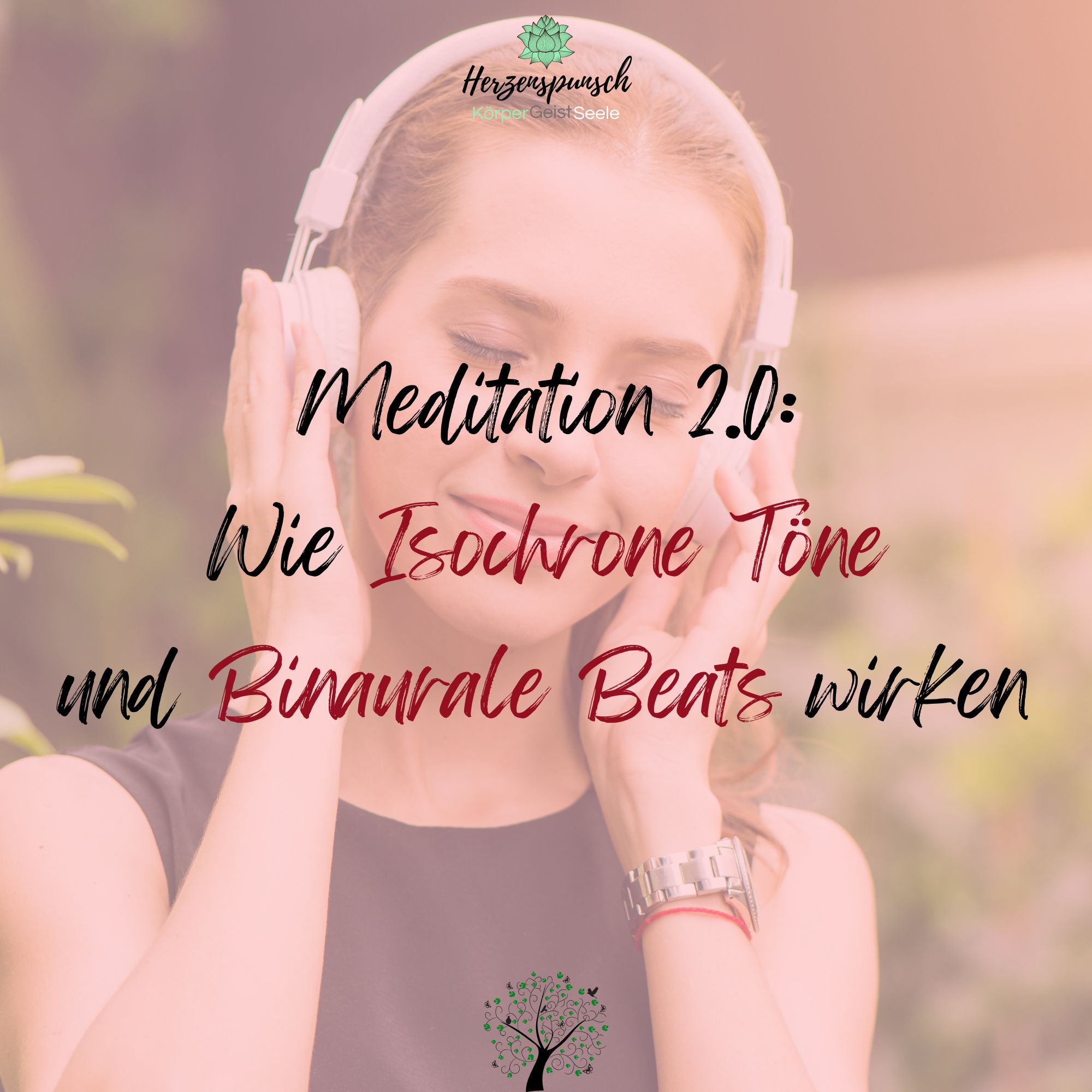 Mehr über den Artikel erfahren Meditation 2.0: Wie Isochrone Töne und Binaurale Beats wirken